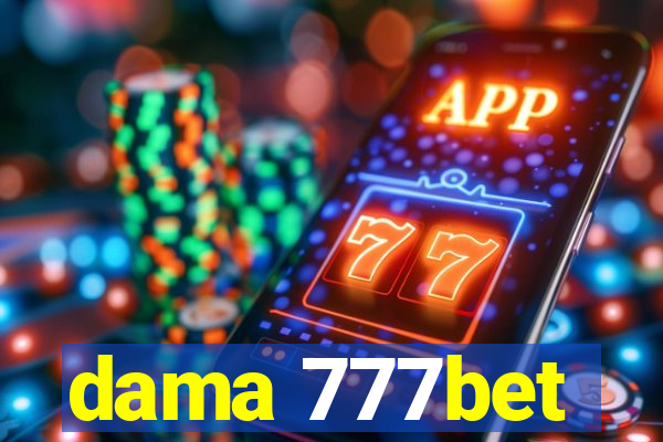 dama 777bet